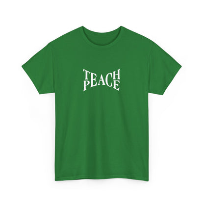 Teach Peace Cotton Tee