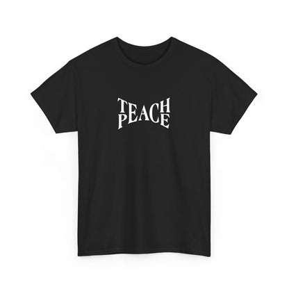 Teach Peace Cotton Tee
