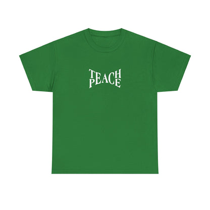 Teach Peace Cotton Tee